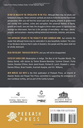 New Worlds, Old Ways: Speculative Tales from the Caribbean back cover