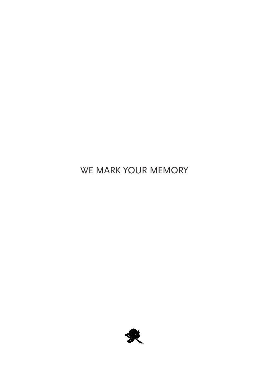 We Mark Your Memory